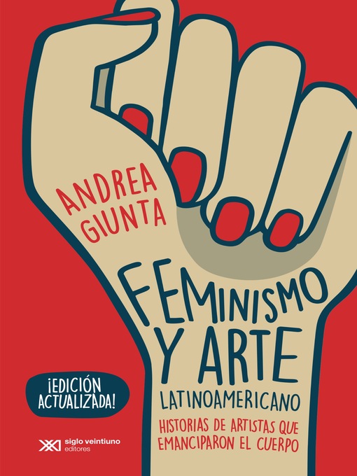 Title details for Feminismo y arte latinoamericano by Andrea Giunta - Wait list